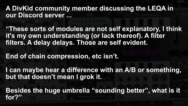 Beside the kind of umbrella of sounding better, what is this for?